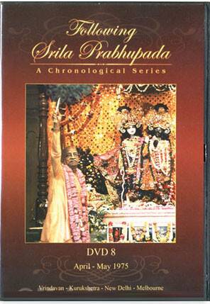 \"Following Srila Prabhupada\" DVD-8