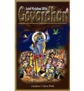 Lord Krishna Lifts Govardhan (Children\'s Story Book)