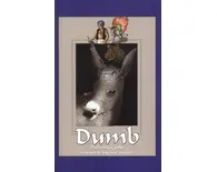 Dumb The Donkey who wanted to become a Tiger (Children's Story Book)