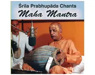 Prabhupada Chants the Hare Krishna Maha Mantra -- Audio CD