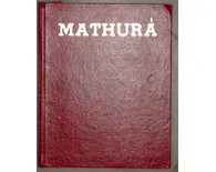 Mathura: A District Memoir CLEARANCE SALE